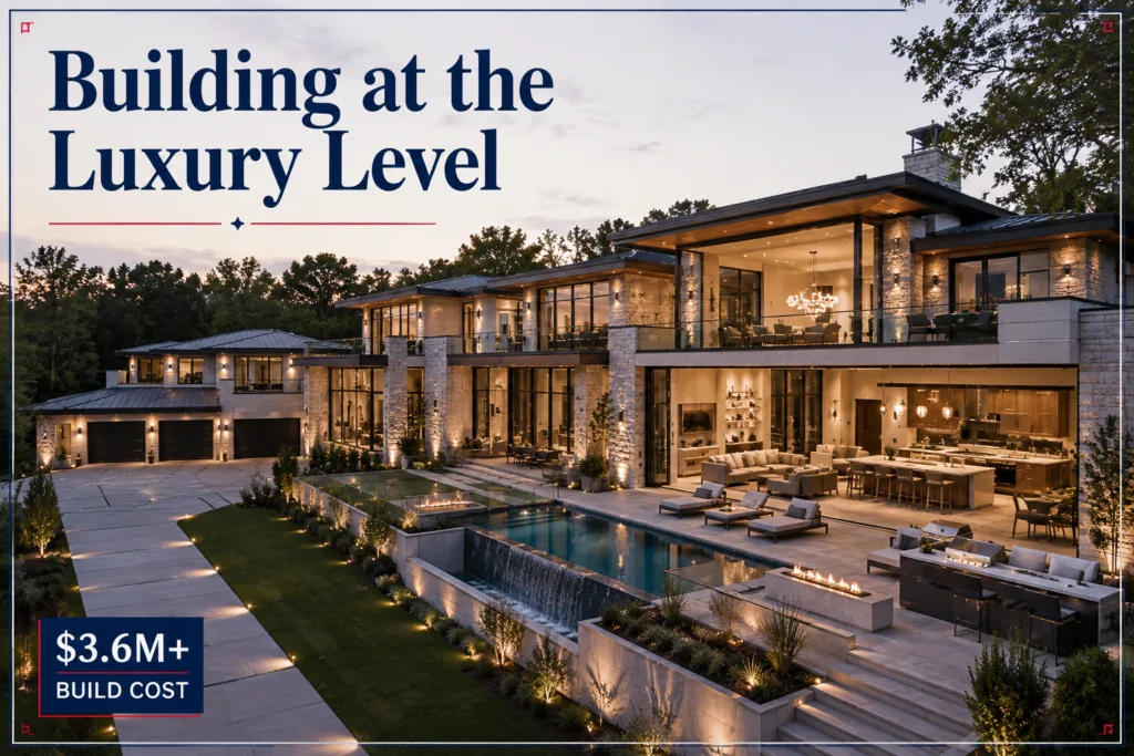 Building at the Luxury Level