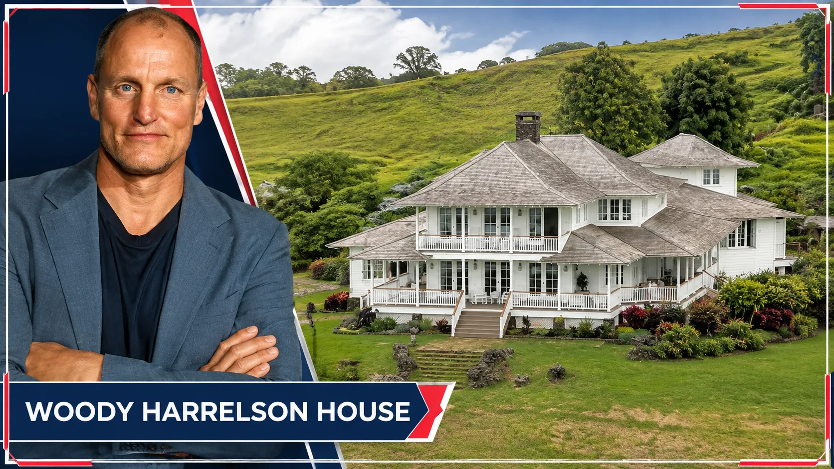 Woody Harrelson House