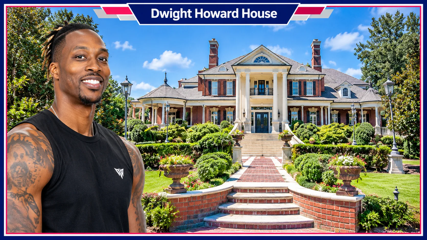 Dwight Howard House