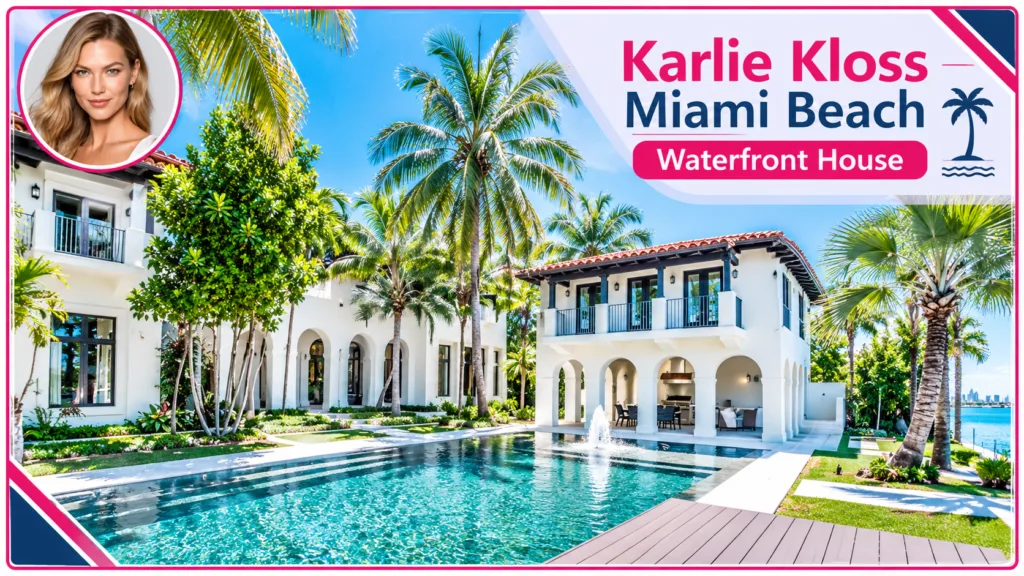 Karlie Kloss Miami Beach Waterfront House